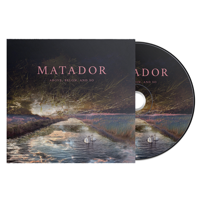 Matador "Above, Below, and So"