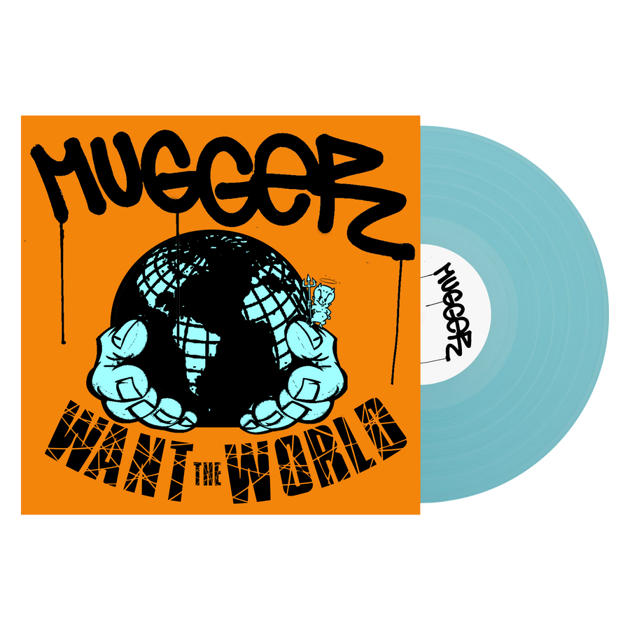 Mugger "Want The World"