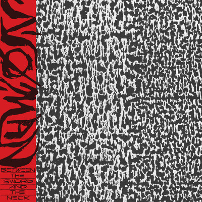 NØ MAN "Between the Sword and the Neck"