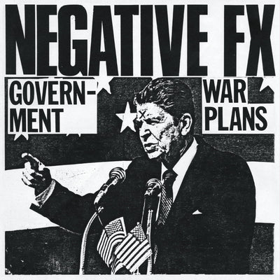 Negative FX "Government War Plans - 1982 Demos"