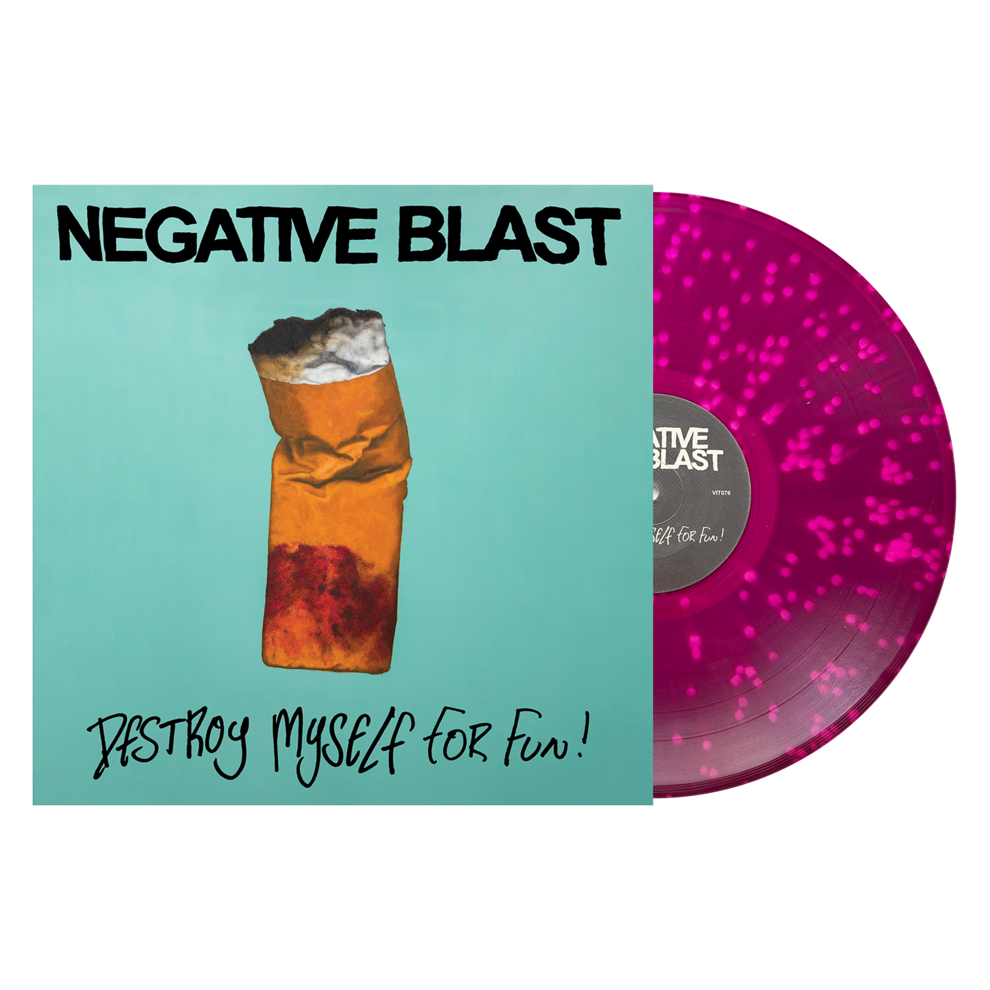 Negative Blast "Destroy Myself For Fun"