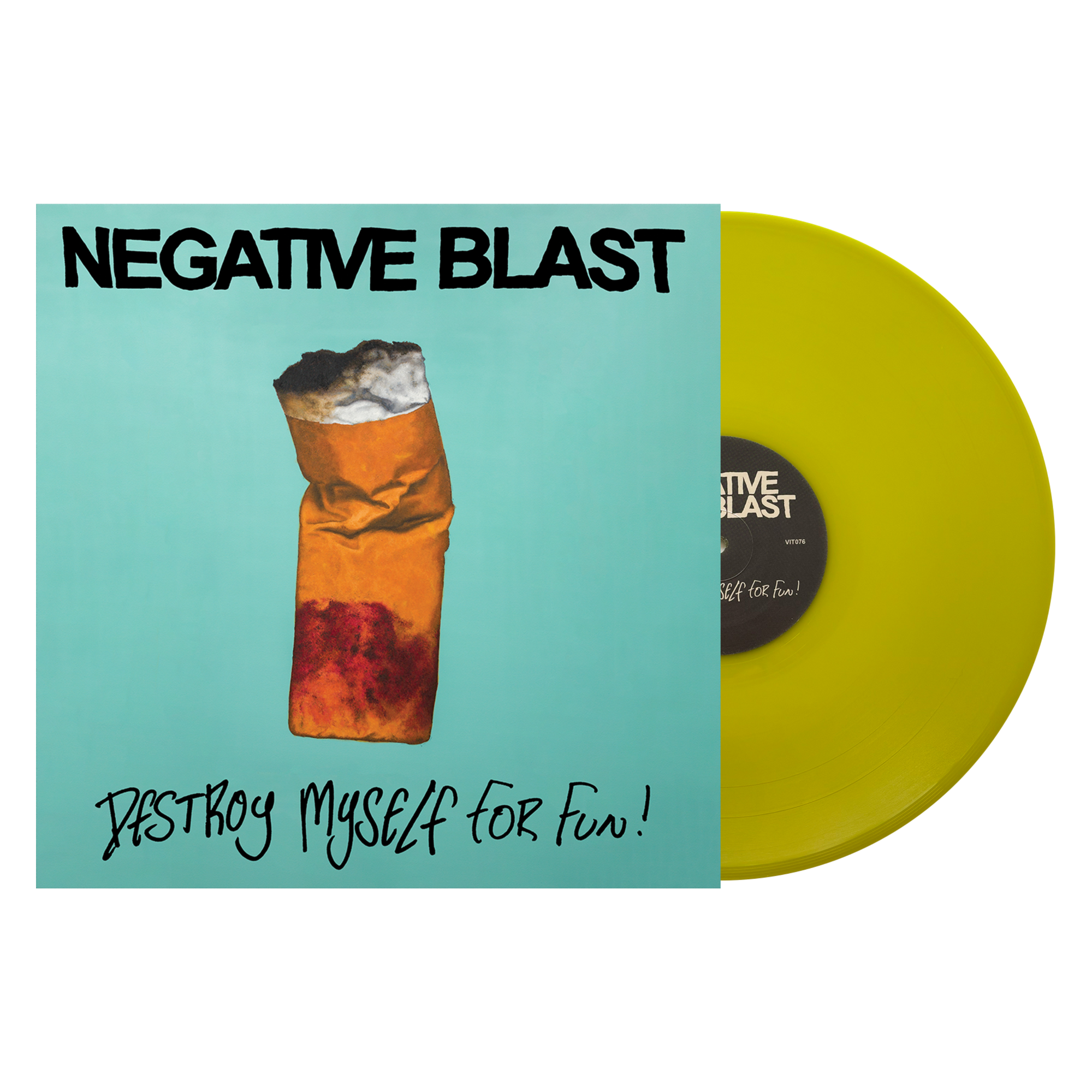 Negative Blast "Destroy Myself For Fun"