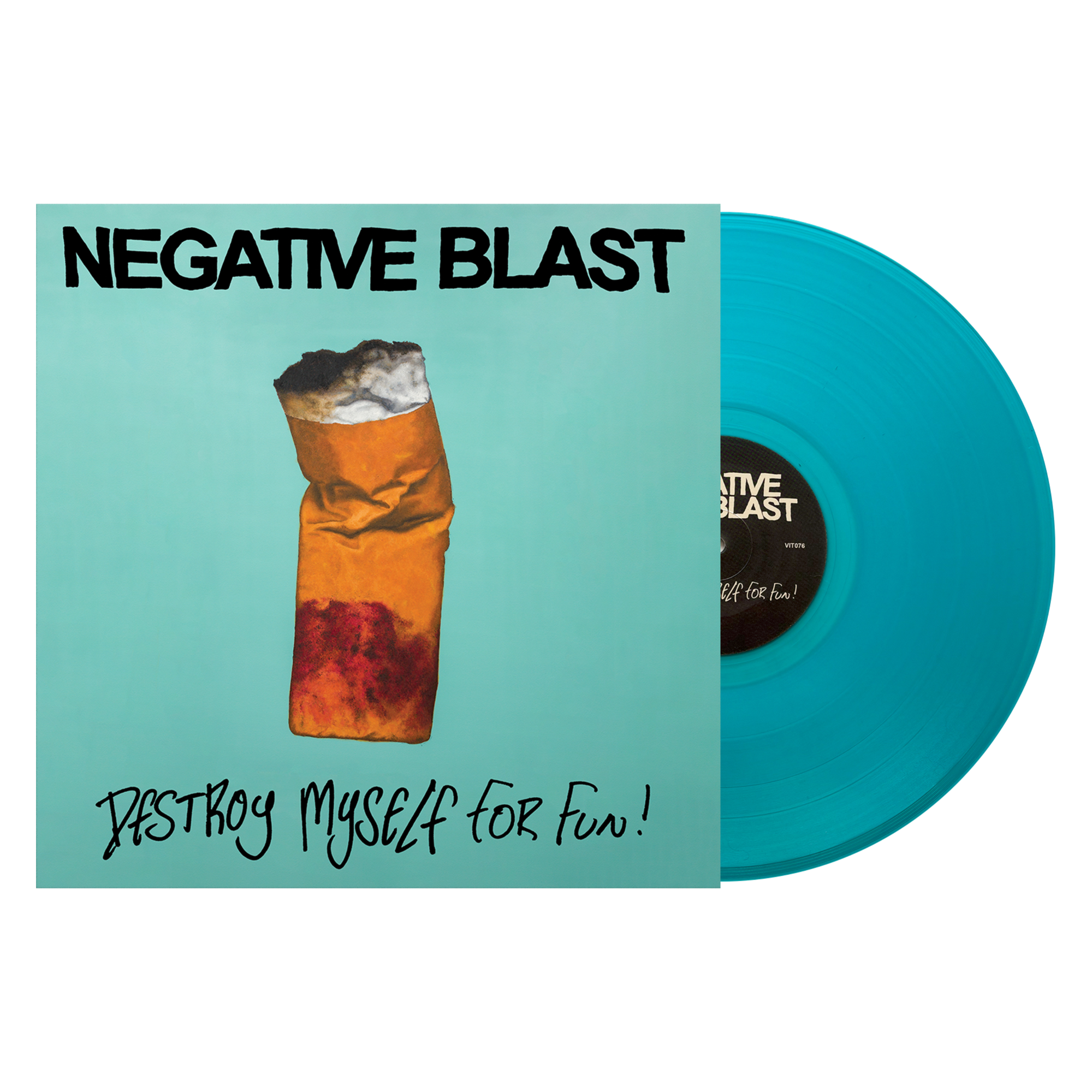 Negative Blast "Destroy Myself For Fun"