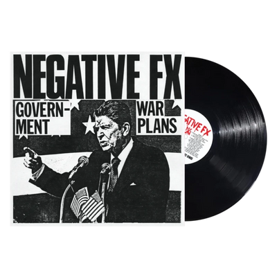 Negative FX "Government War Plans - 1982 Demos"