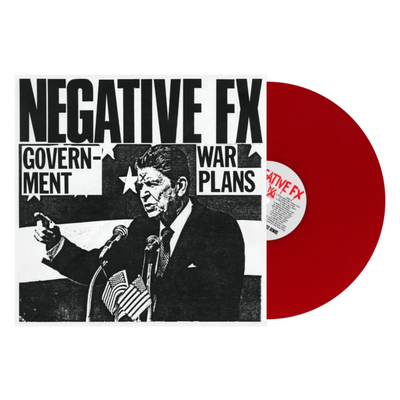 Negative FX "Government War Plans - 1982 Demos"