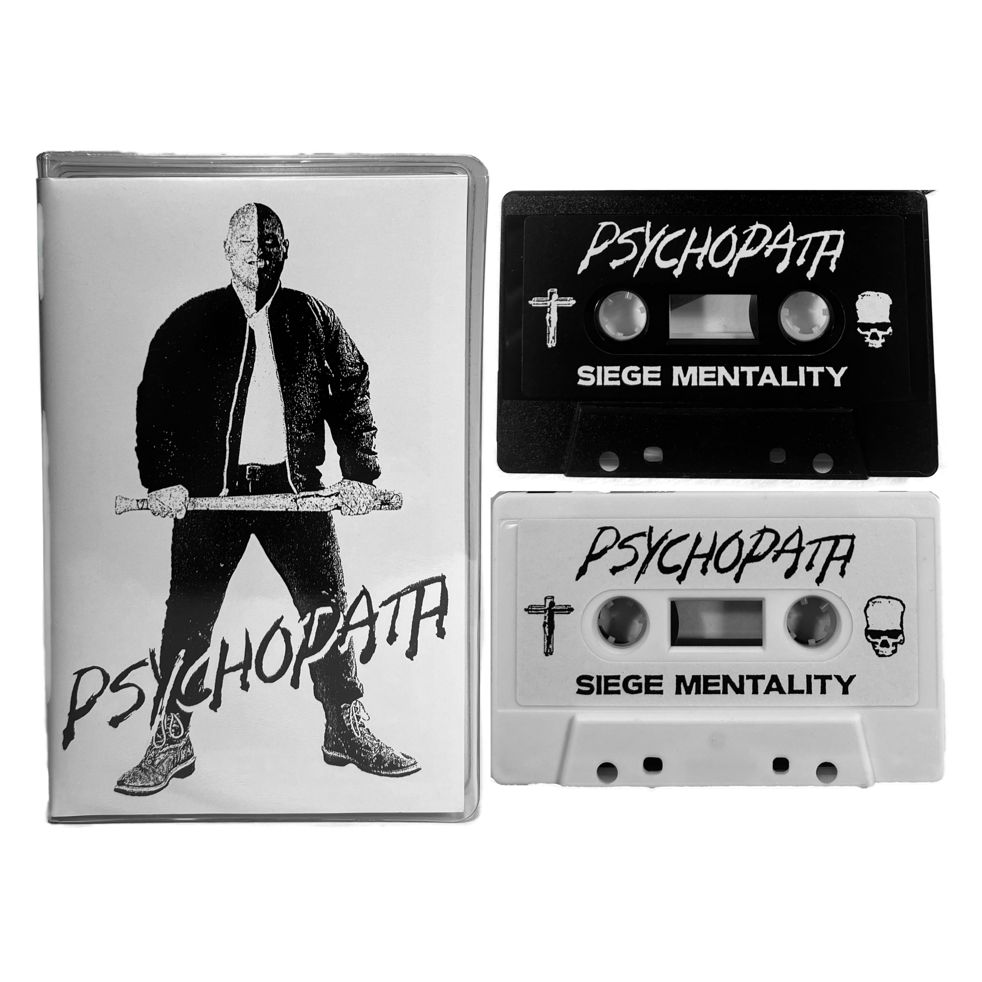 Psychopath "Siege Mentality"