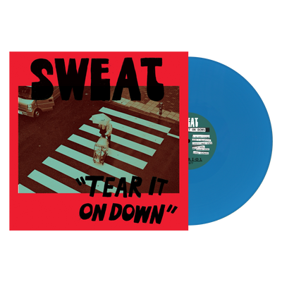 SWEAT "Tear It On Down"