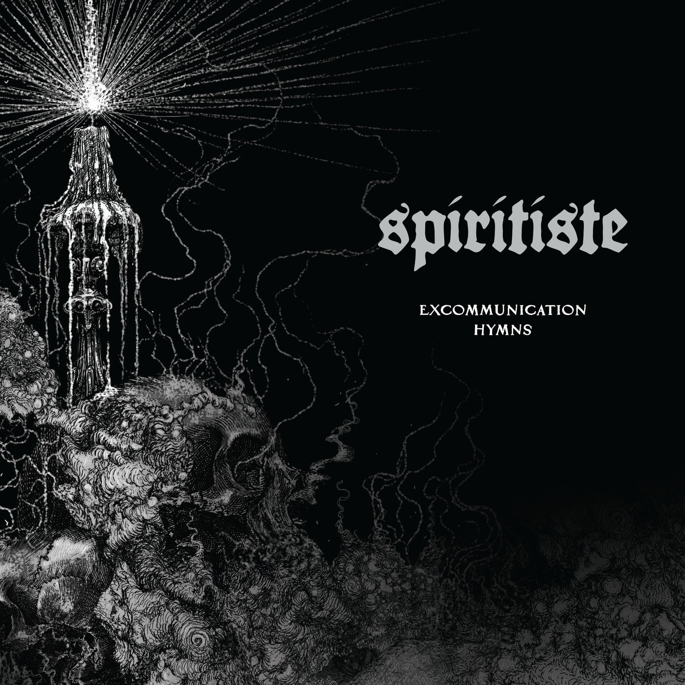 Spiritiste "Excommunication Hymns"