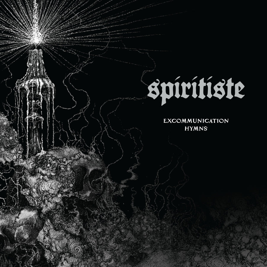 Spiritiste "Excommunication Hymns"