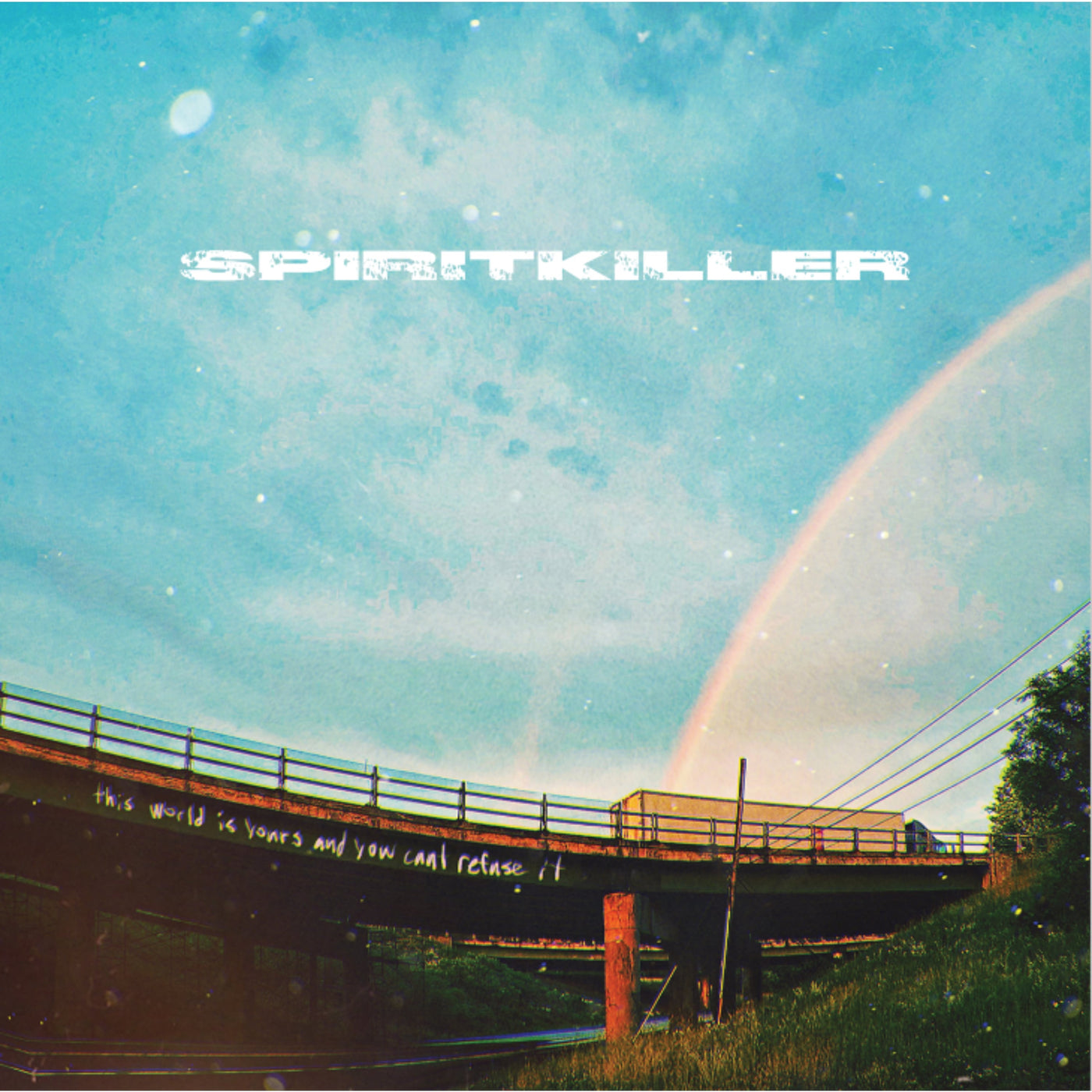Spiritkiller "The World Is Yours And You Can't Refuse It"