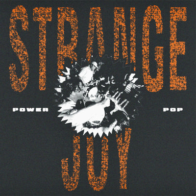 Strange Joy "Power Pop"