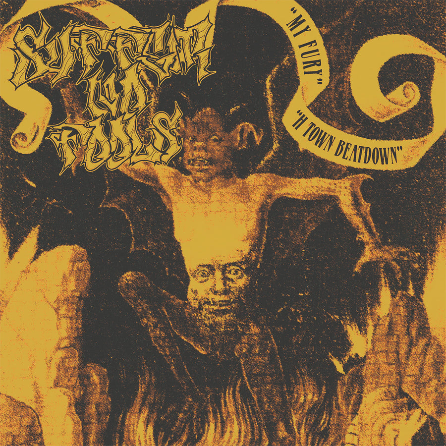 Suffer No Fools "My Fury / H Town Beatdown"