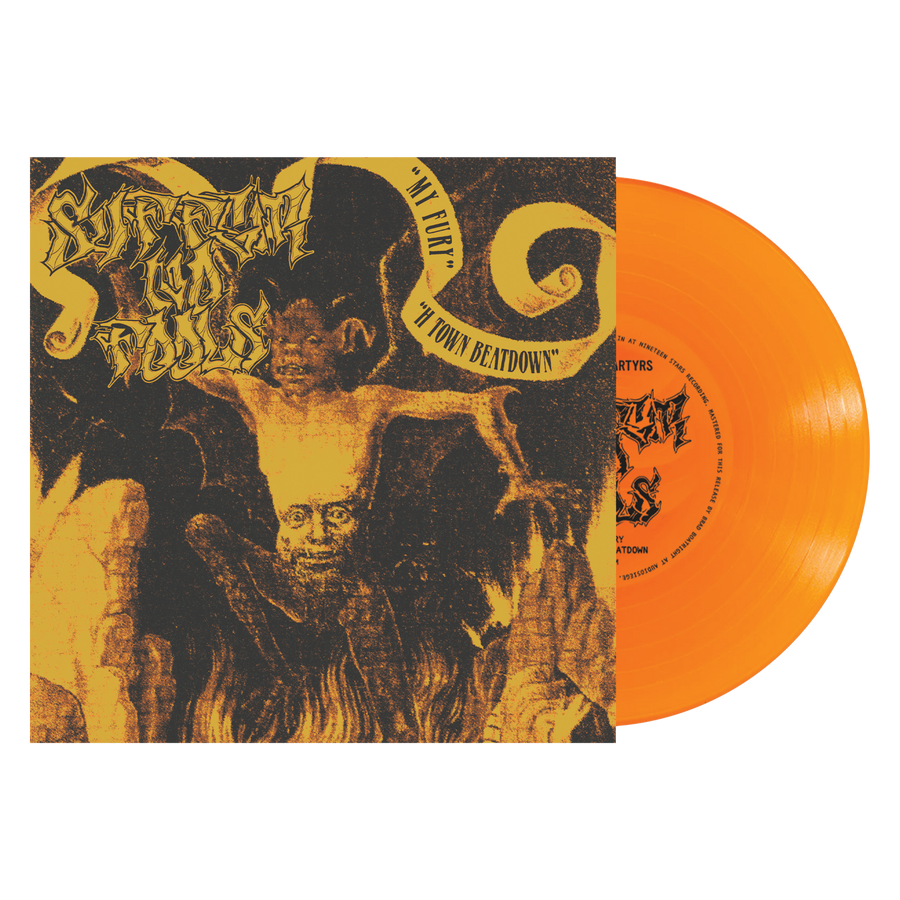 Suffer No Fools "My Fury / H Town Beatdown"