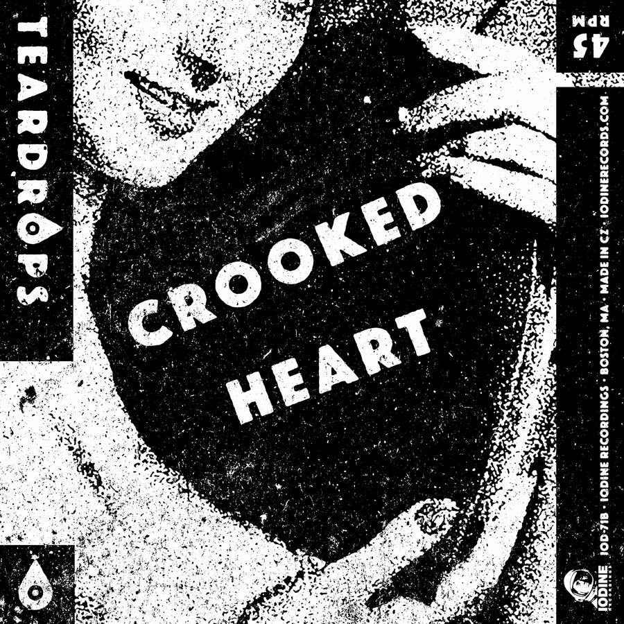 TEARDROPS "Crooked Heart"