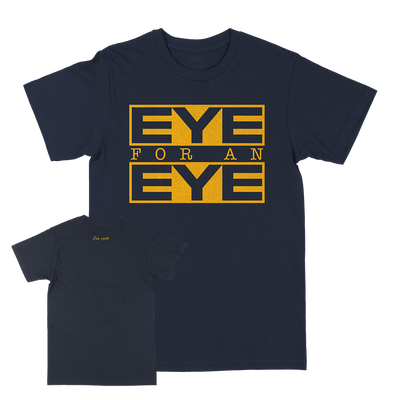 Eye For An Eye "Classic: Yellow" Navy T-Shirt
