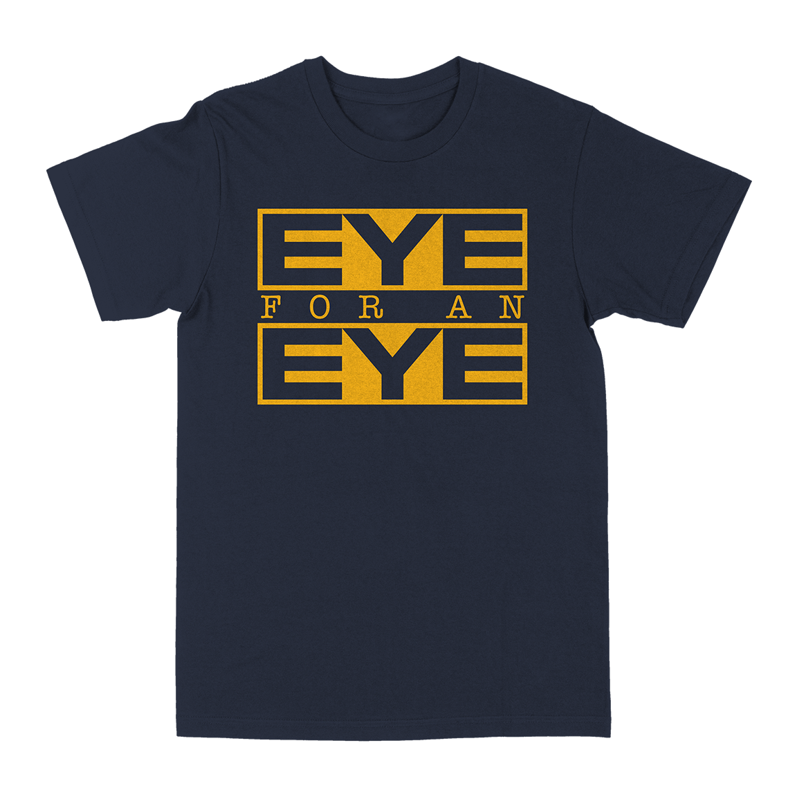 Eye For An Eye "Classic: Yellow" Navy T-Shirt
