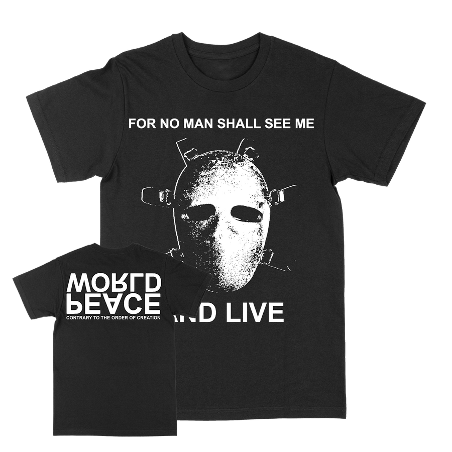 World Peace "For No Man Shall See Me And Live" Black T-Shirt