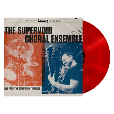 The Supervoid Choral Ensemble "Live From the Downwhen Terminus"