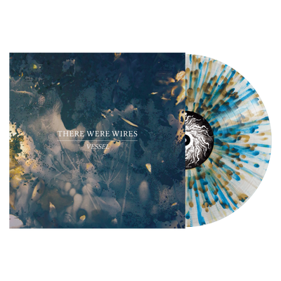 There Were Wires "Vessel"
