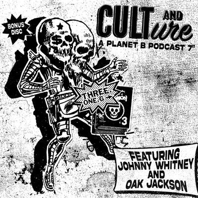 Planet B "Cult and Culture Podcast - Bonus 7" Single"