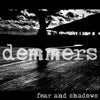 demmers "Fears and Shadows"
