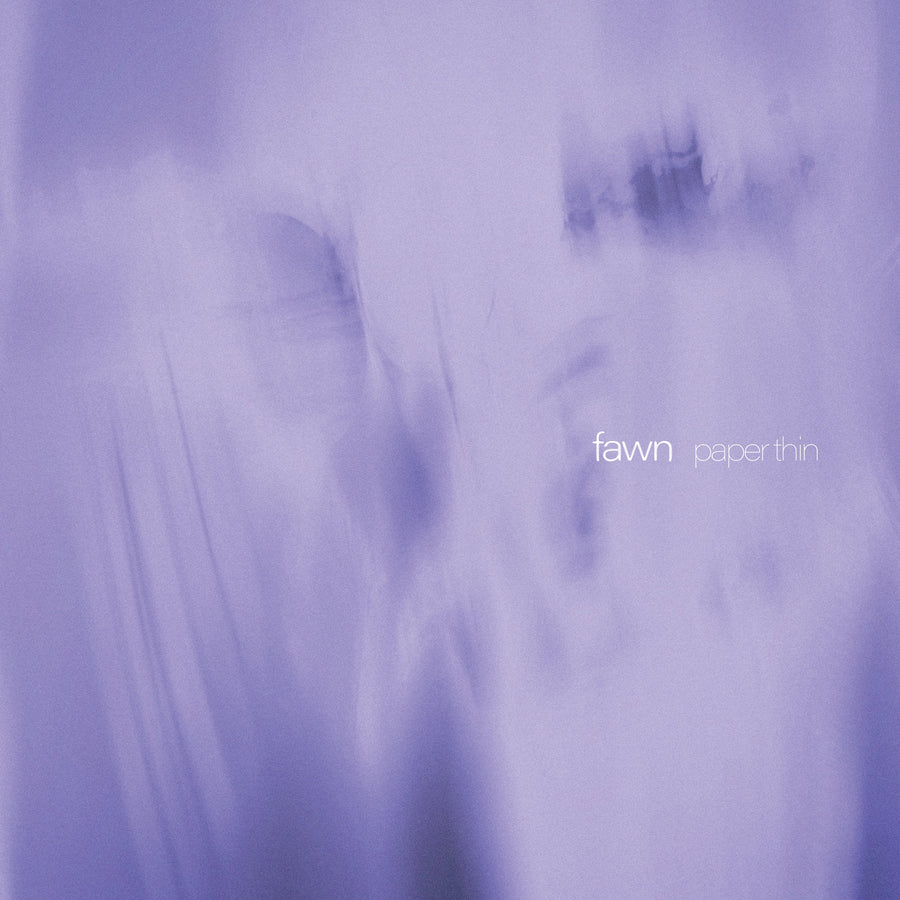 fawn "Paper Thin"