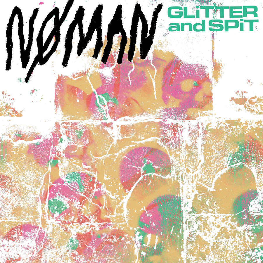 NØ MAN "Glitter and Spit" Wholesale Indie Color