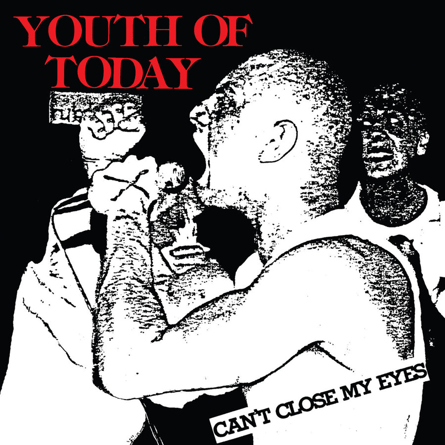Youth Of Today "Can't Close My Eyes"