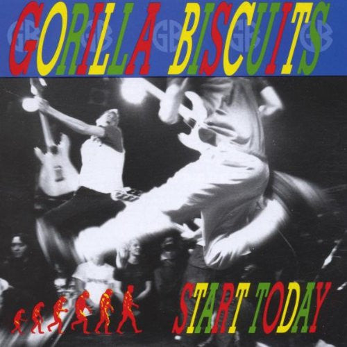 Gorilla Biscuits "Start Today"