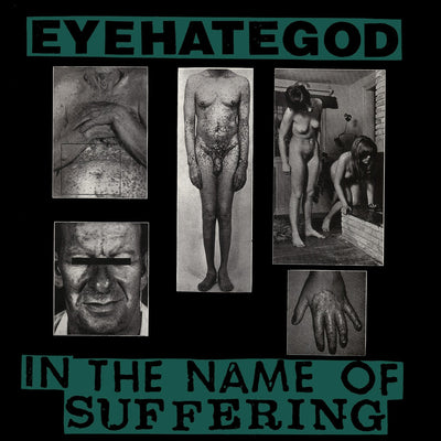 Eyehategod "In The Name Of Suffering"