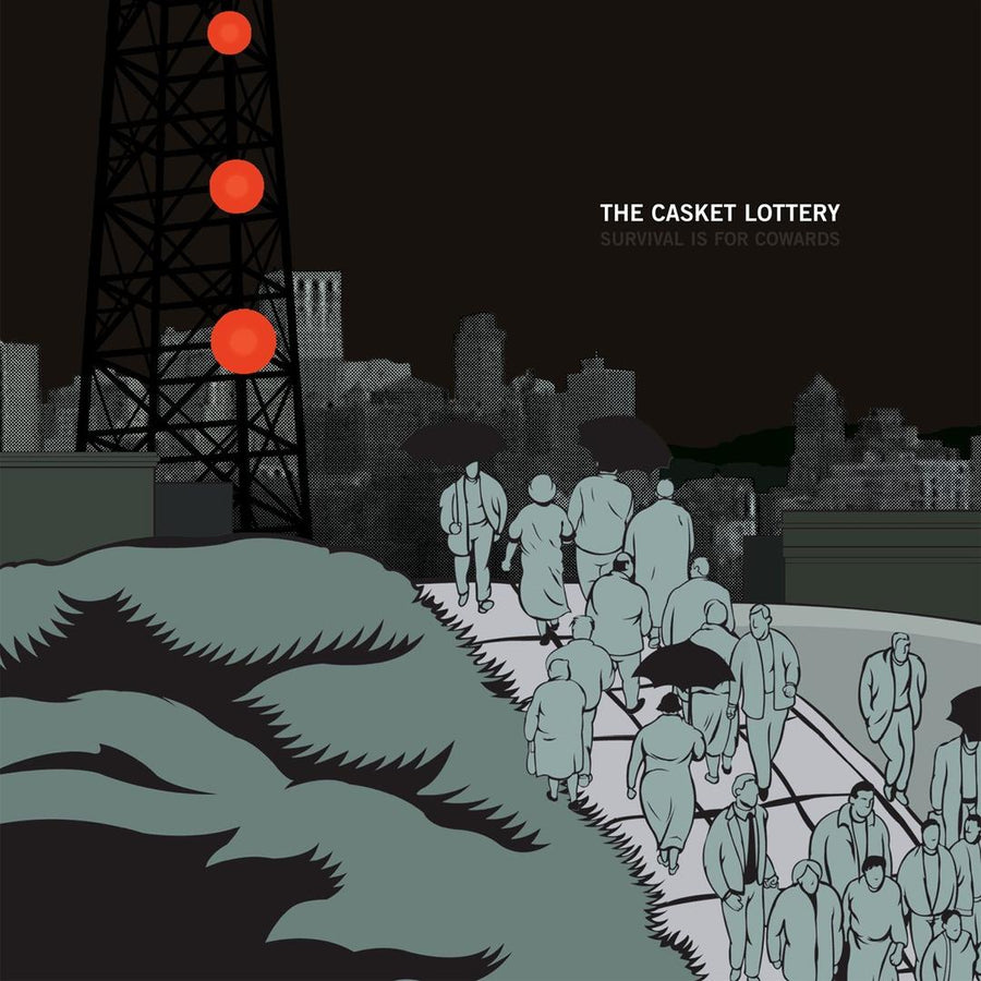 The Casket Lottery "Survival Is For Cowards"