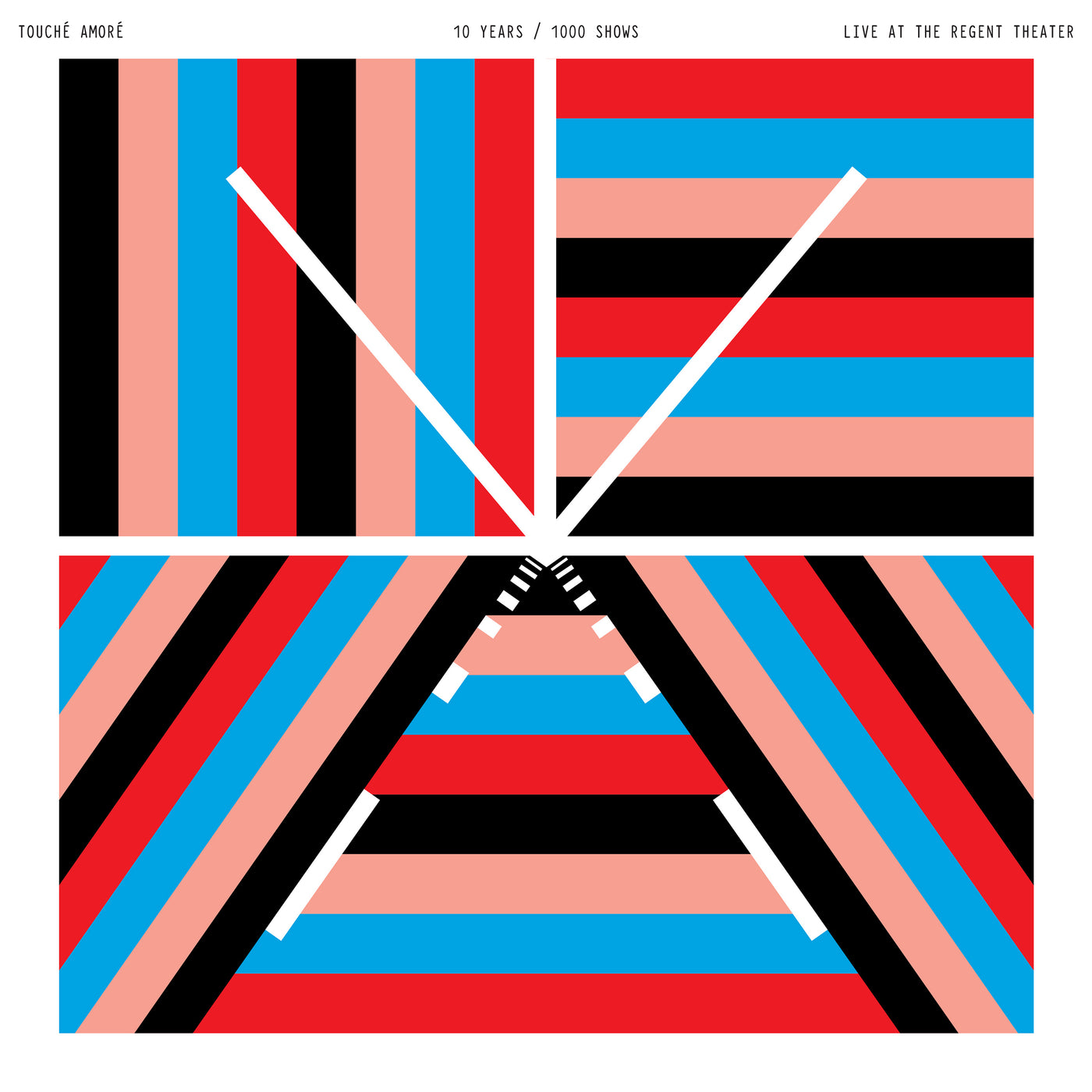 Touche Amore "10 Years / 1000 Shows - Live At The Regent Theater"