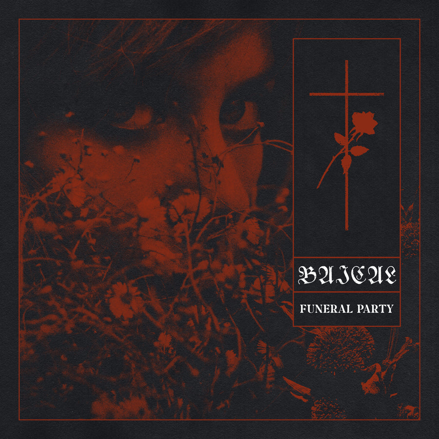 Baical "Funeral Party"