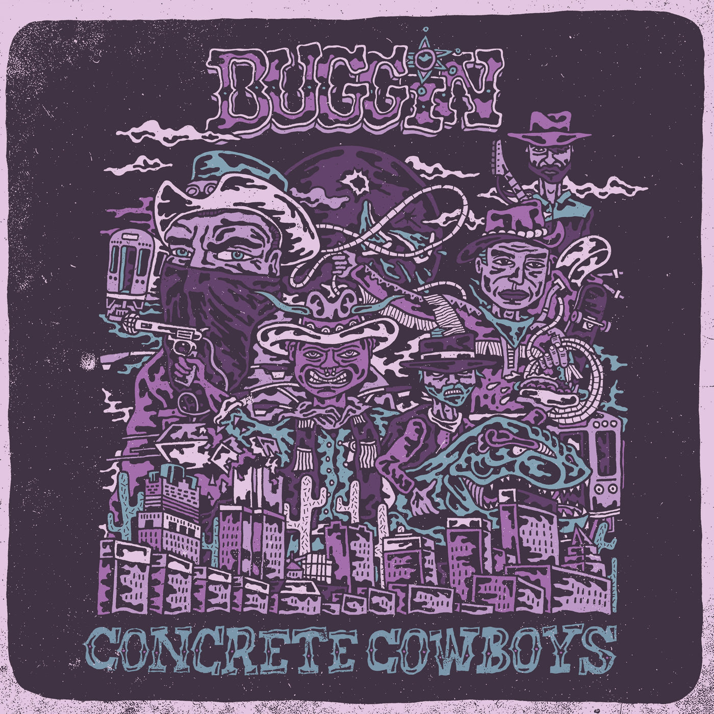 Buggin “Concrete Cowboys”