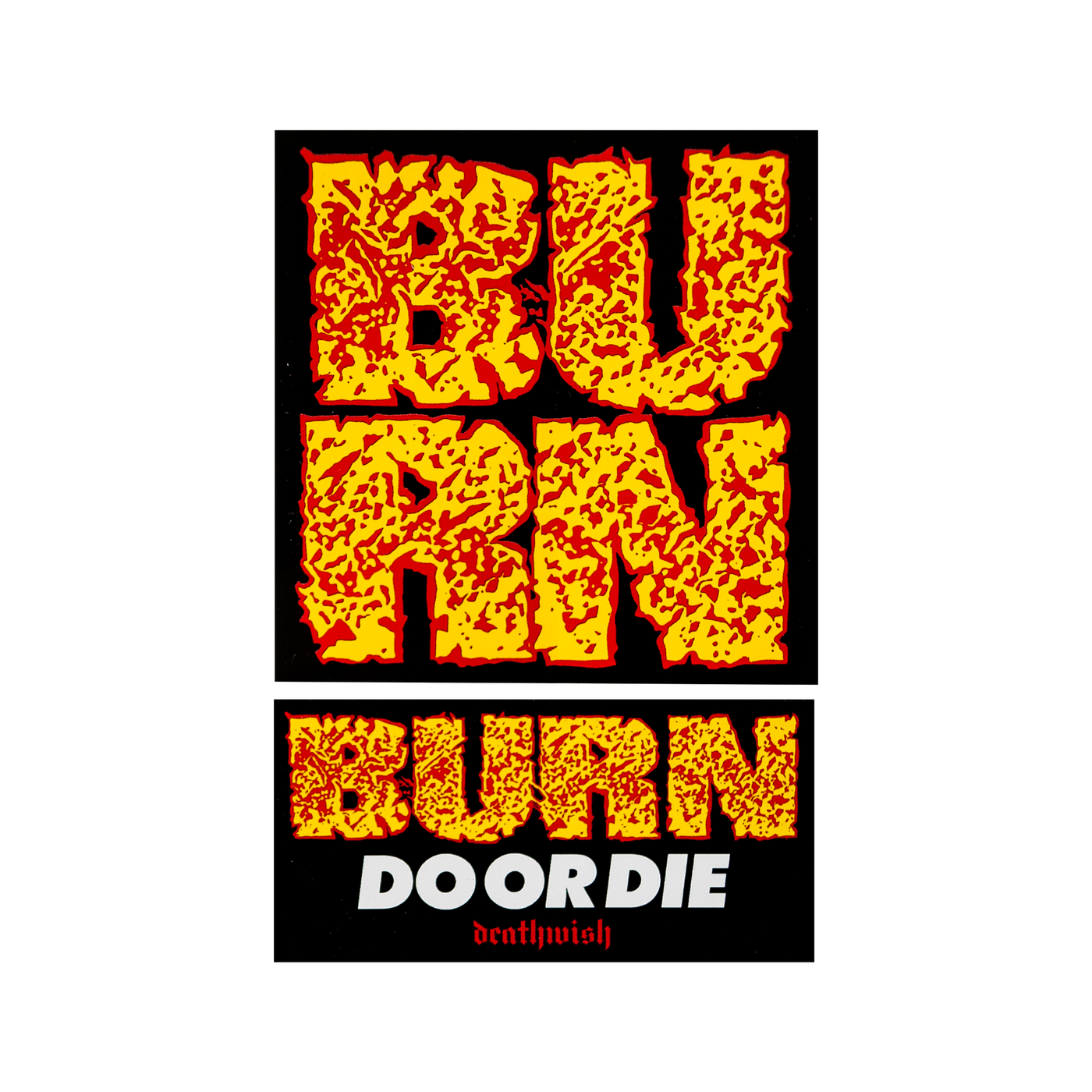 Burn "Do or Die" Sticker Bundle
