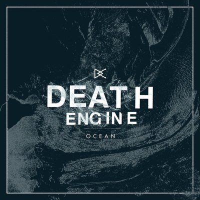 Death Engine "Ocean"