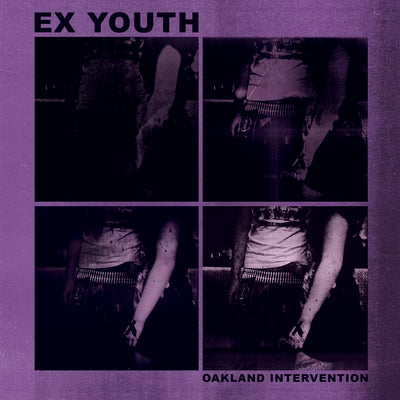 Ex Youth "Oakland Intervention"