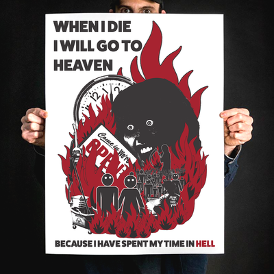 Hell Simulation "When I Die" Giclee Print