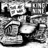 King Nine "The Art Of War"