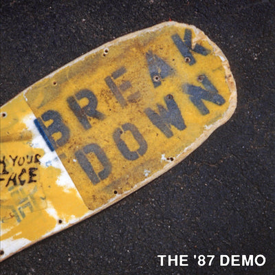 Breakdown "The '87 Demo"