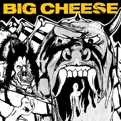 Big Cheese "Don't Forget To Tell The World"