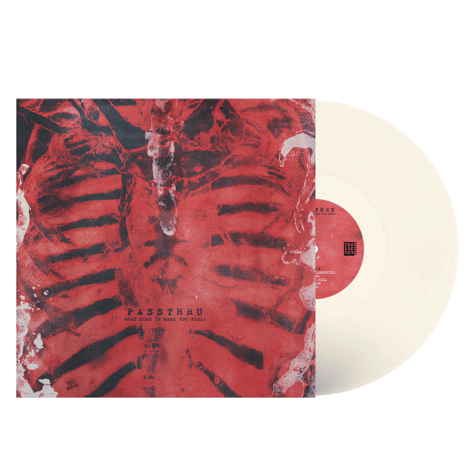 Passthru "What Does It Make You Feel?"