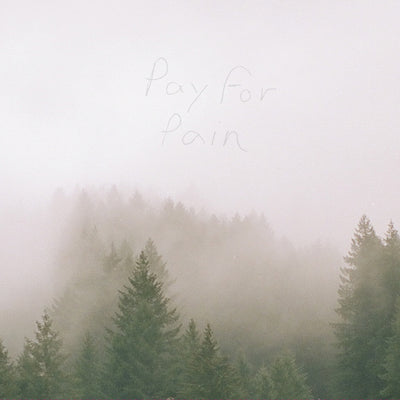 Pay For Pain "Pain"