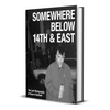 Ray Parada "Somewhere Below 14th & East - The Lost Photography Of Karen O'Sullivan" Book
