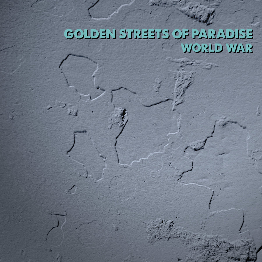 Golden Streets of Paradise "World War"