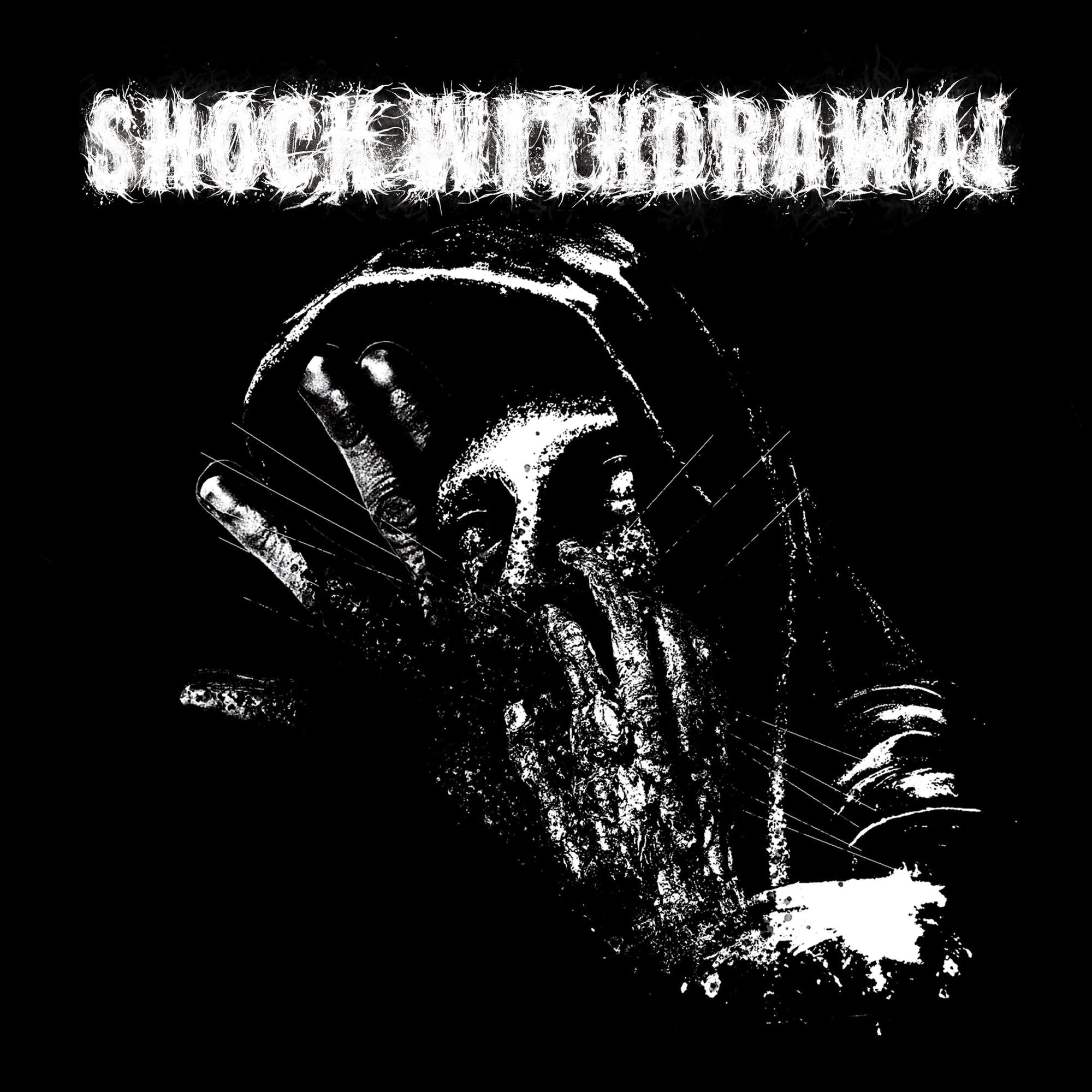 Shock Withdrawal "Shock Withdrawal"