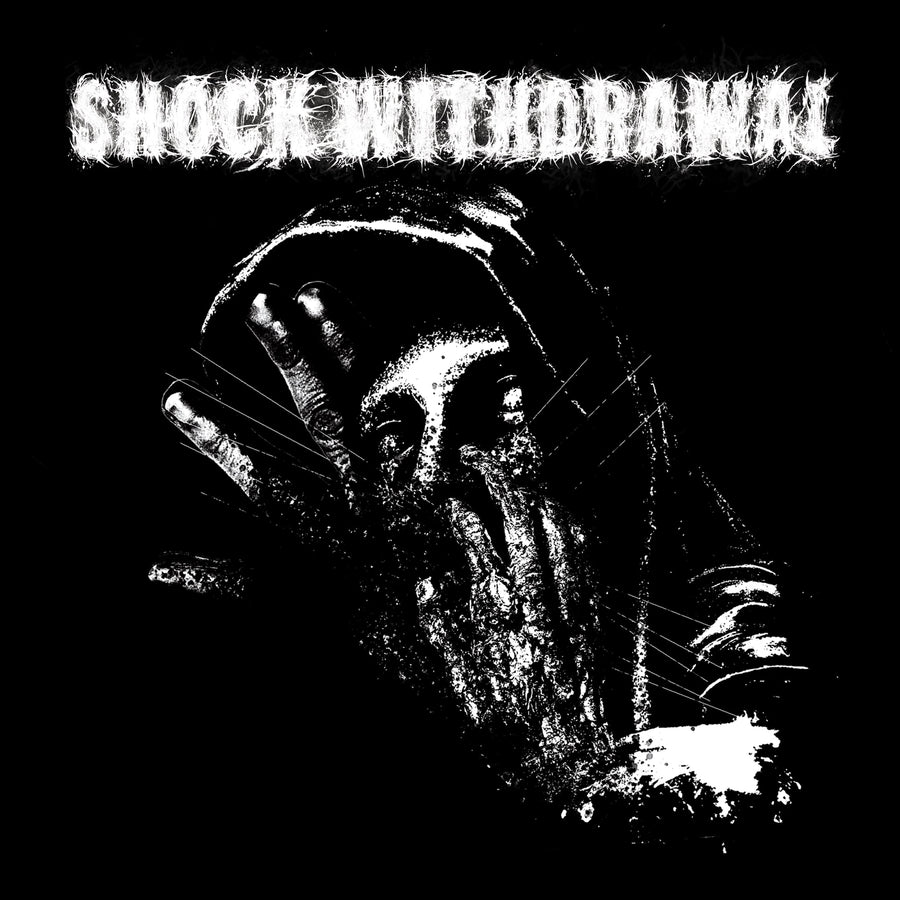 Shock Withdrawal "Shock Withdrawal"