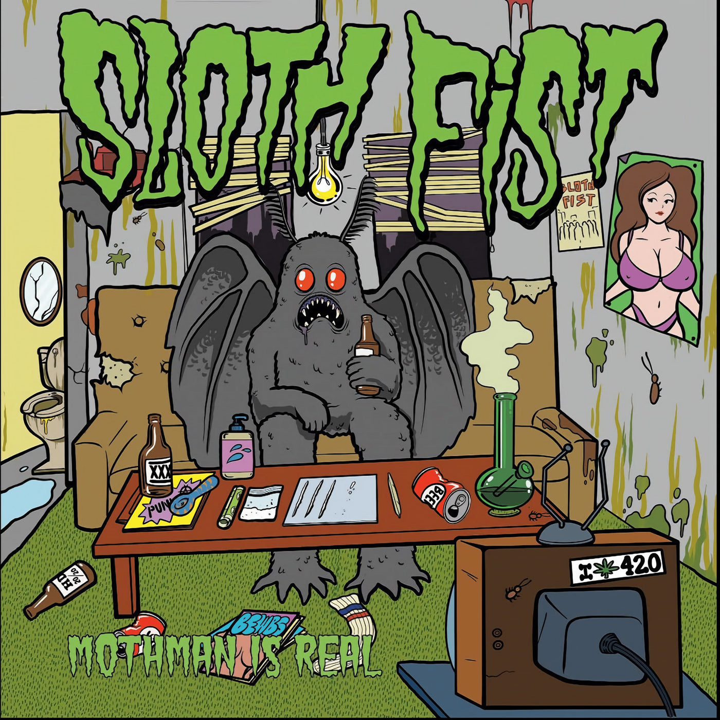 Sloth Fist “Mothman Is Real”
