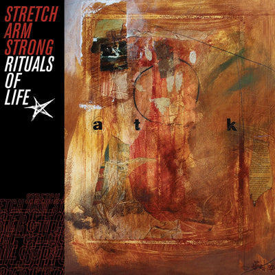 Stretch Arm Strong "Rituals Of Life"
