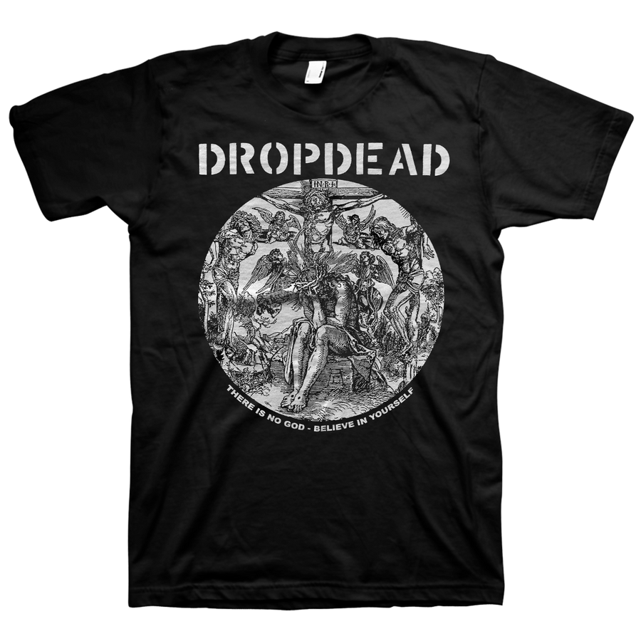 Dropdead "There Is No God" Black T-Shirt